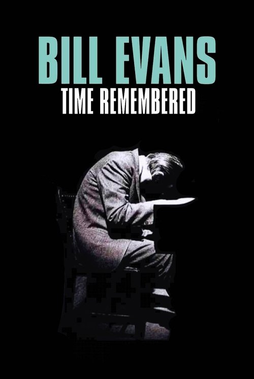 Poster do filme Bill Evans Time Remembered