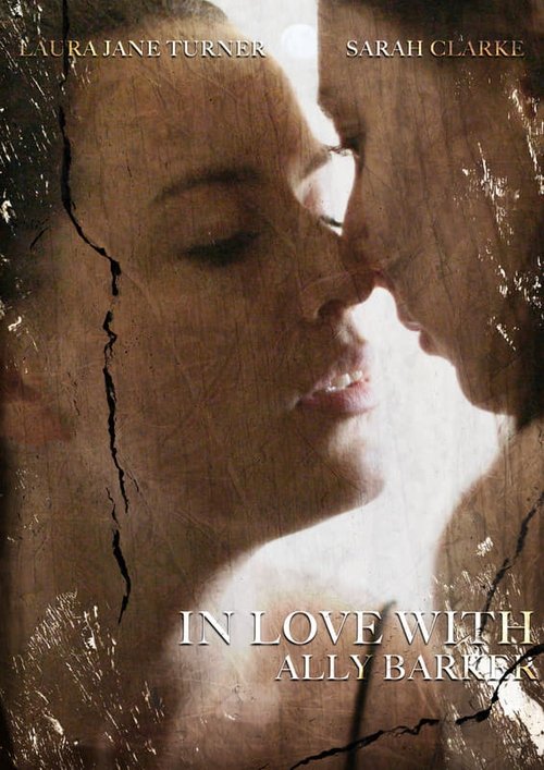 Poster do filme In Love with Ally Barker