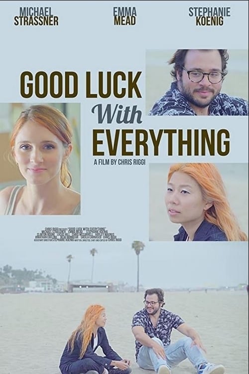 Good Luck with Everything movie poster