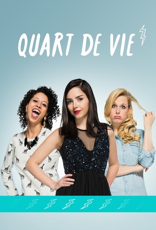 Quart de vie tv show poster