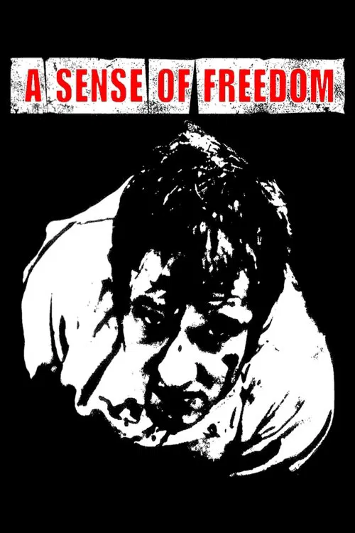 A Sense of Freedom movie poster