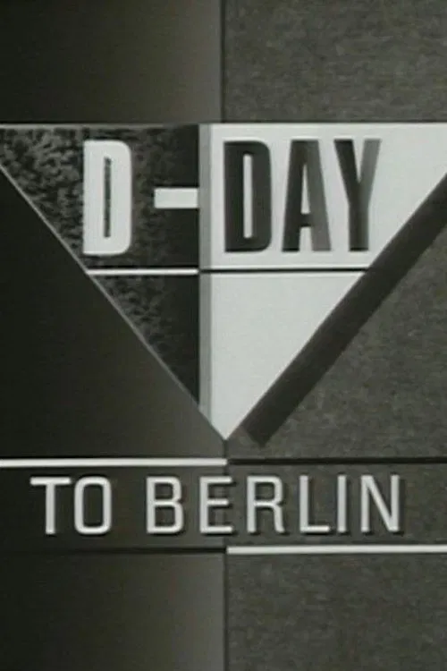 D-Day to Berlin: A Newsnight Special movie poster