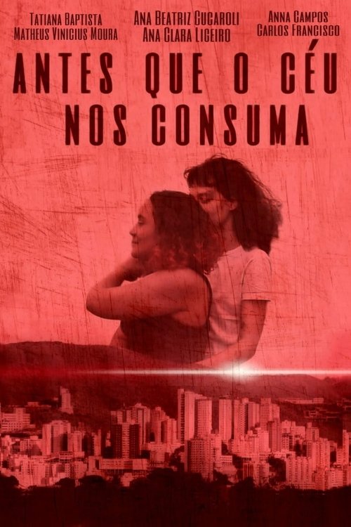 Poster do filme Antes Que o Céu nos Consuma