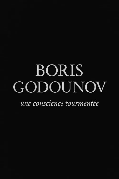 Boris Godounov, une conscience tourmentée movie poster