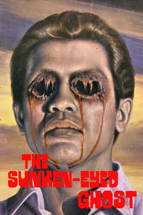 The Sunken-Eyed Ghost movie poster