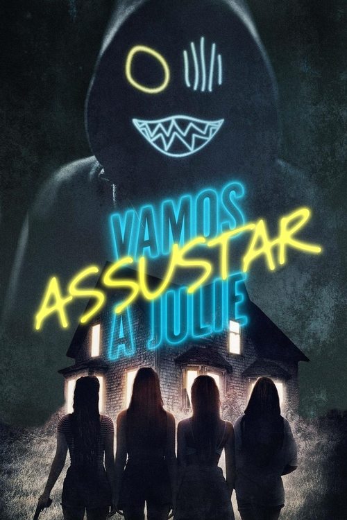 Poster do filme Vamos Assustar a Julie