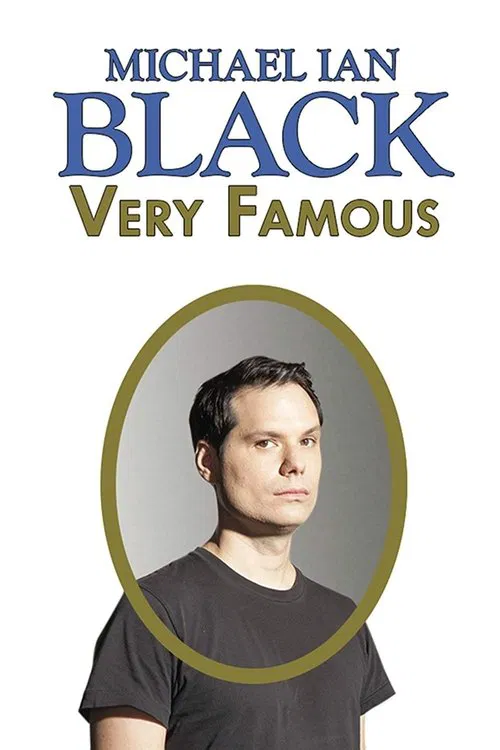 Michael Ian Black: Very Famous movie poster