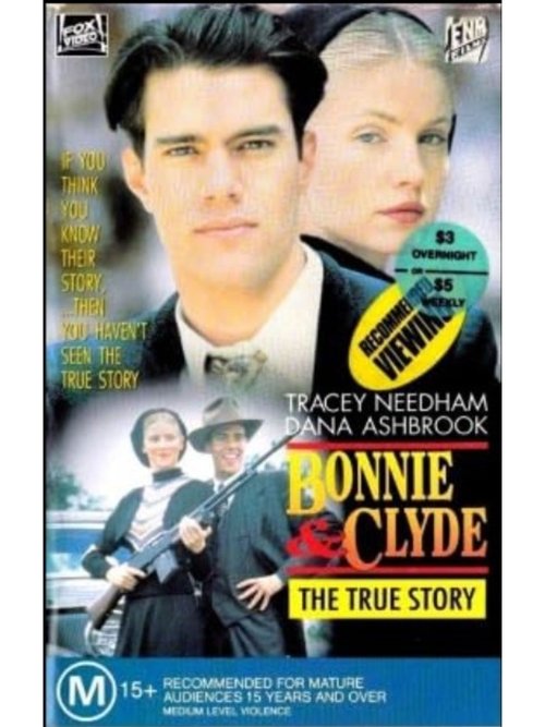 Bonnie & Clyde: The True Story movie poster