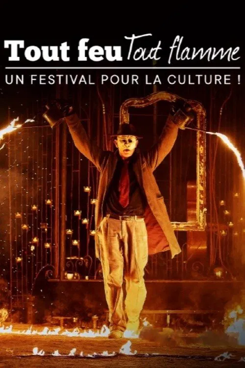 Tout feu tout flamme : un festival pour la culture movie poster