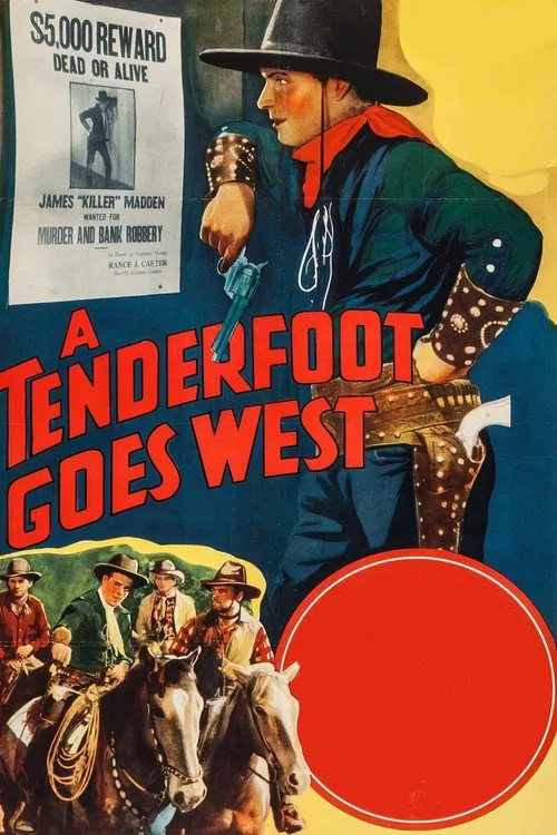 A Tenderfoot Goes West movie poster