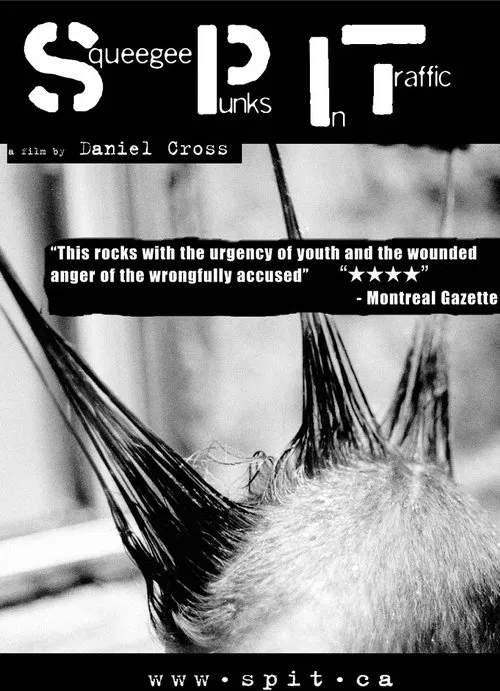 S.P.I.T.: Squeegee Punks In Traffic movie poster