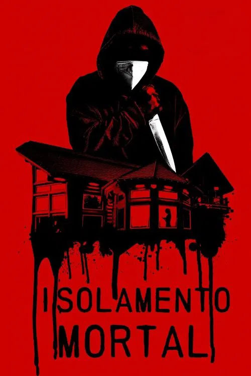 Poster do filme Isolamento Mortal
