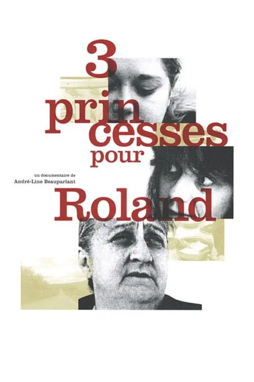 Poster do filme Trois princesses pour Roland