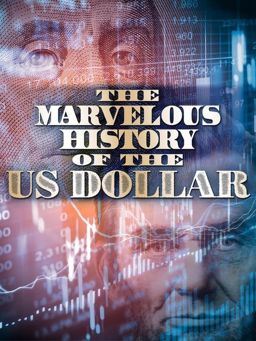 The Fabulous Story of U.S. Dollar movie poster