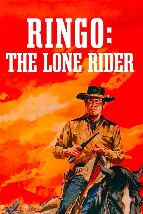 Ringo: The Lone Rider movie poster