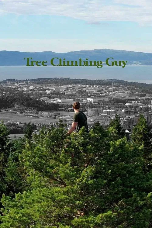 Tree Climbing Guy movie poster