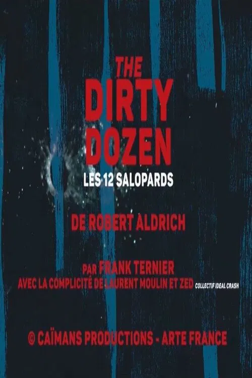 Short Cuts: Robert Aldrich's "The Dirty Dozen" movie poster