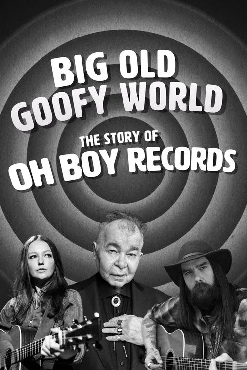 Big Old Goofy World: The Story of Oh Boy Records tv show poster