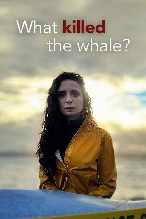 What Killed the Whale? movie poster