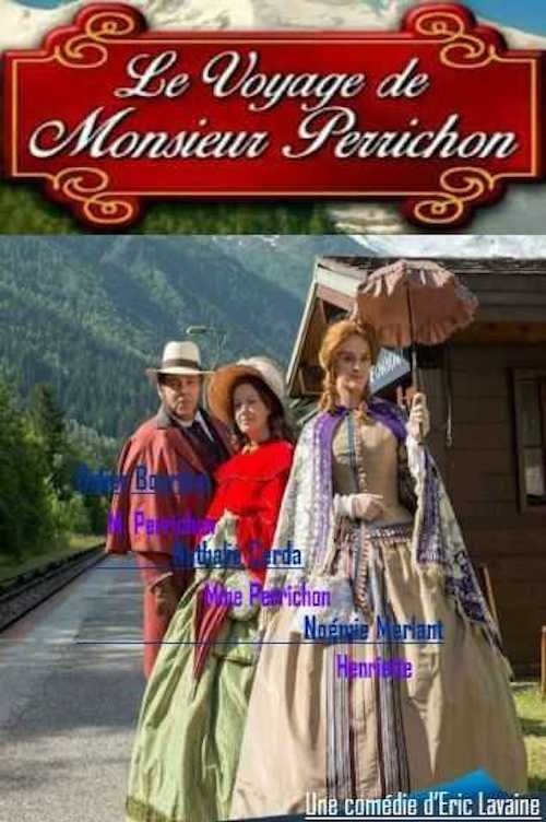 Le Voyage de monsieur Perrichon movie poster
