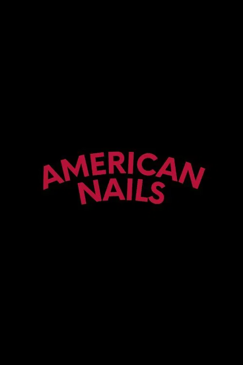 American Nails movie poster