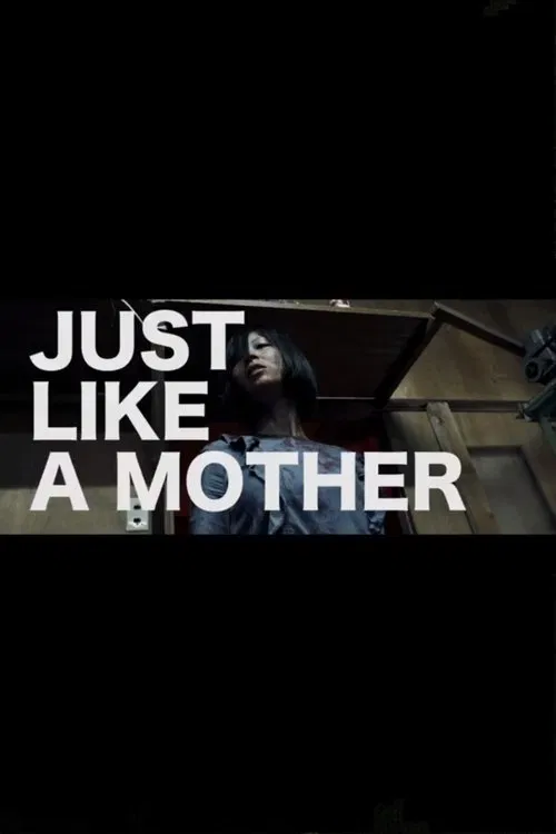 Just Like a Mother movie poster