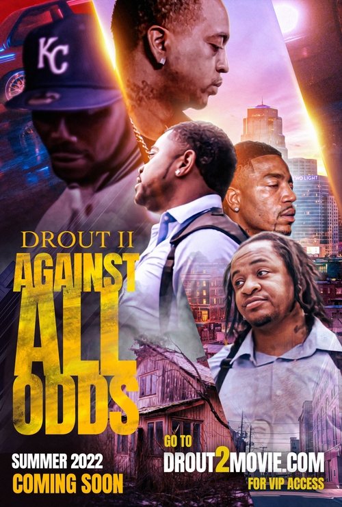 Drout 2: Against All Odds movie poster