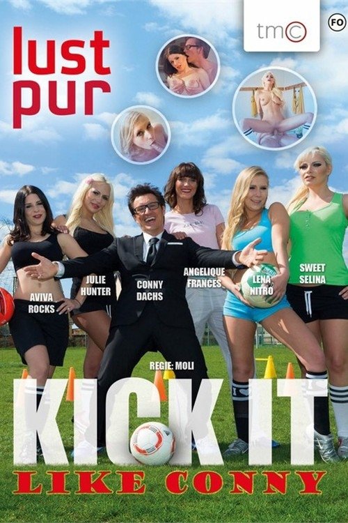 Lust Pur: Kick It Like Conny movie poster