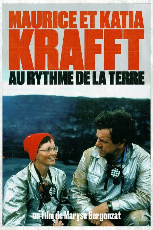 Poster do filme Maurice and Katia Krafft: To the rhythm of the Earth