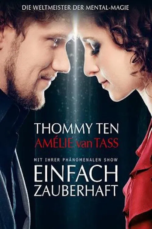 Einfach zauberhaft - Thommy Ten & Amelie Van Lass movie poster