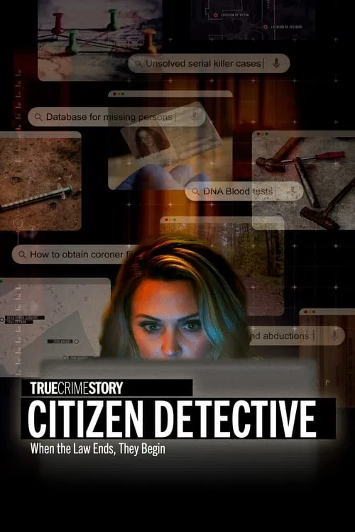 True Crime Story: Citizen Detective tv show poster