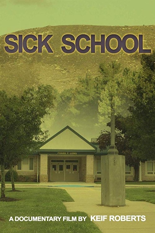Sick School movie poster