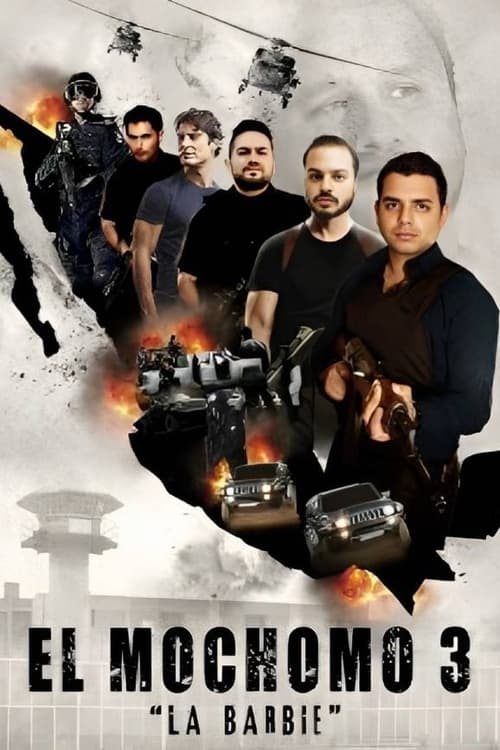 El Mochomo 3 - La Barbie movie poster