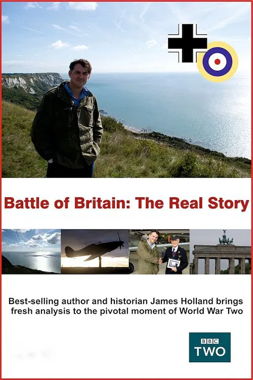 Battle of Britain: The Real Story movie poster