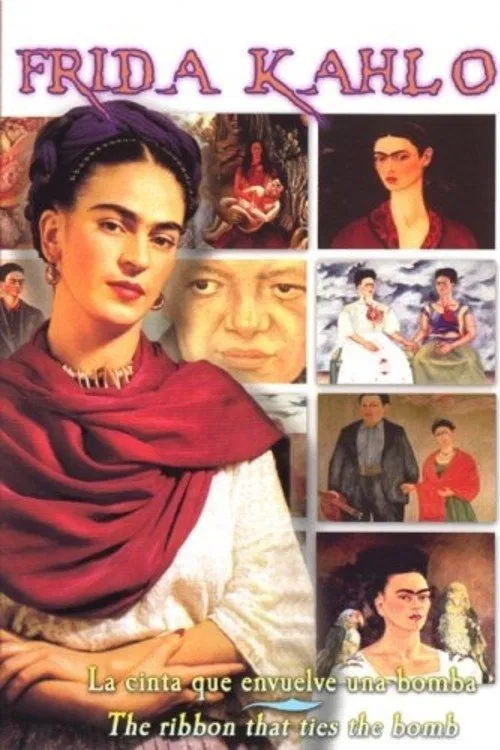 Frida Kahlo - La Cinta que Envuelve una Bomba (The Ribbon That Ties the Bomb) movie poster