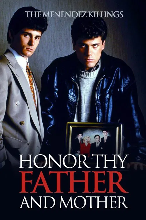Honor Thy Father and Mother: The True Story of the Menendez Murders movie poster