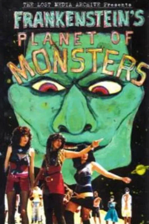 Frankenstein's Planet of Monsters! movie poster
