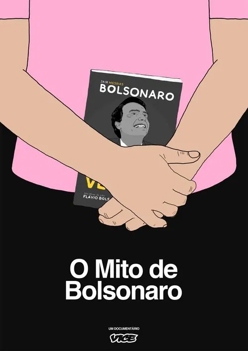 The Bolsonaro's Myth movie poster