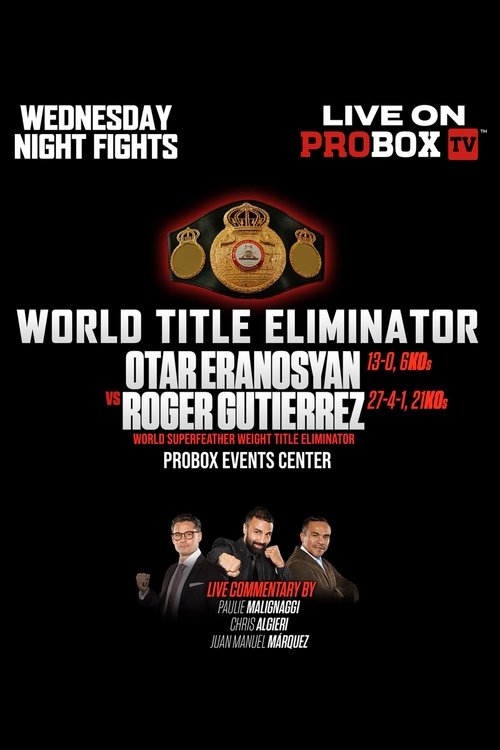Otar Eranosyan vs. Roger Gutierrez movie poster