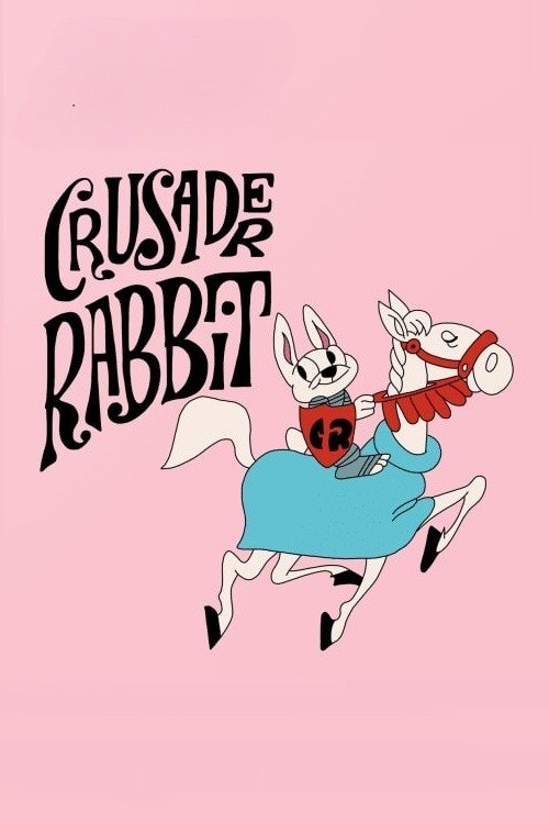 Crusader Rabbit tv show poster