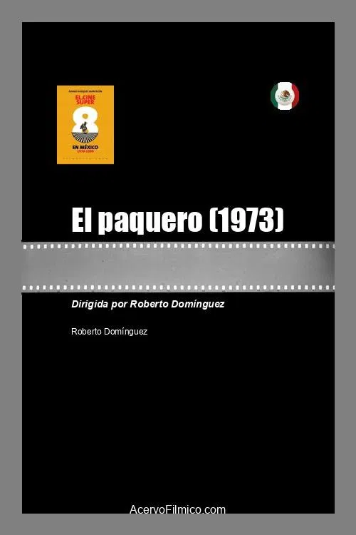 El paquero movie poster