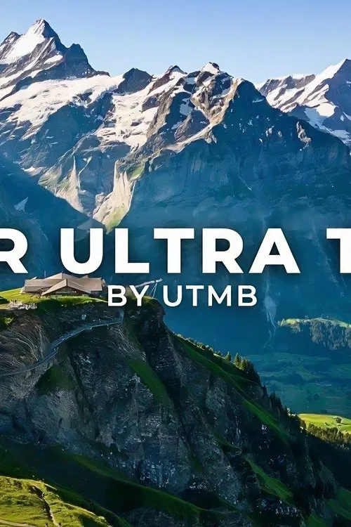 Running one of the most scenic races in the world - EIGER ULTRA TRAIL 101K movie poster