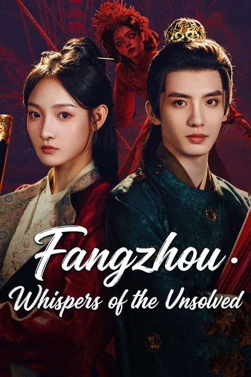Poster da série Fangzhou · Whispers of the Unsolved