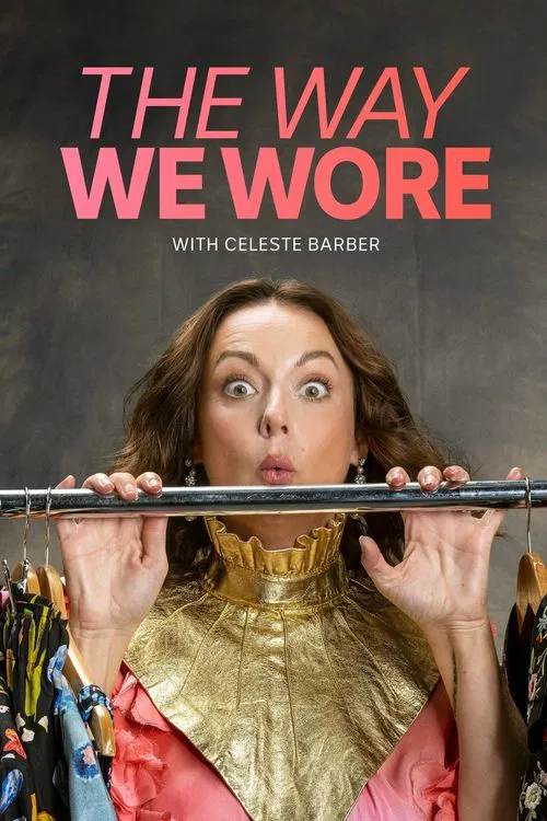 The Way We Wore tv show poster