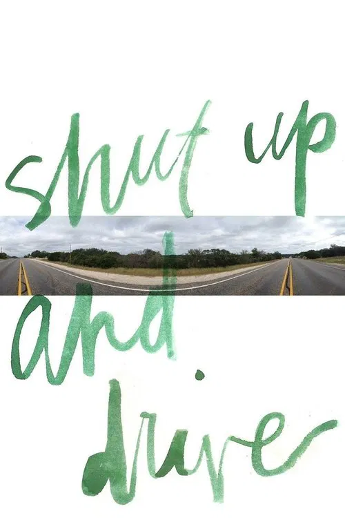 Shut Up and Drive movie poster