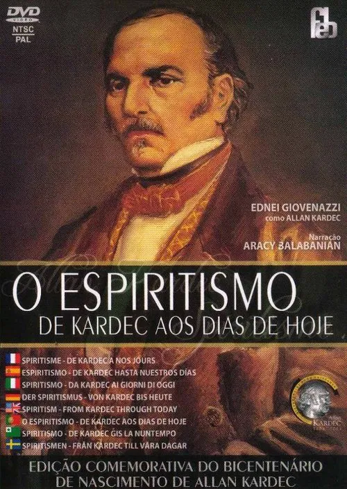 O Espiritismo de Kardec aos Dias de Hoje movie poster