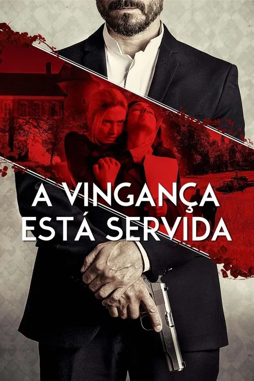 Poster do filme A Vingança Está Servida