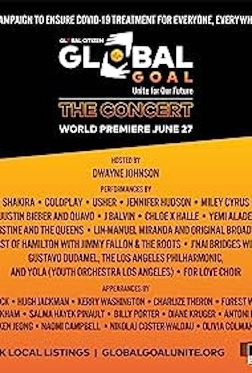 Global Goal: Unite for Our Future | The Concert movie poster
