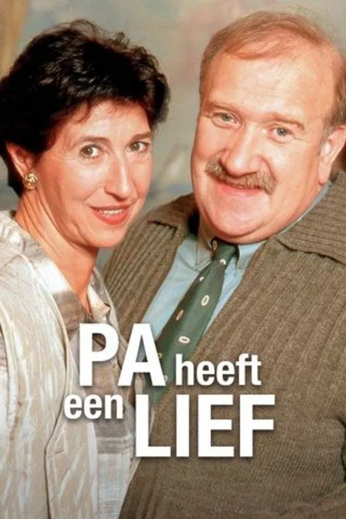 Pa Heeft Een Lief tv show poster
