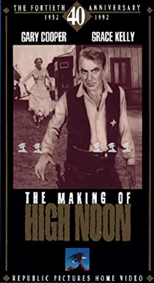 The Making of High Noon movie poster